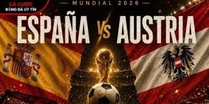 Soi kèo Tây Ban Nha vs Áo, 2h ngày 3/7 – World Cup 2026 tại www.titanic-passengers.com